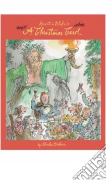 Quentin Blakes A Christmas Carol libro in lingua di Charles Dickens