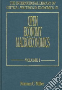 Open Economy Macroeconomics libro in lingua di Miller Norman C. (EDT)