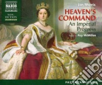 Heaven's Command (CD Audiobook) libro in lingua di Morris Jan, Mcmillan Roy (NRT)