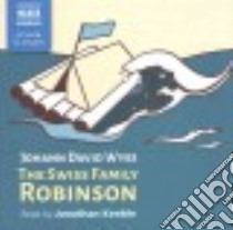 The Swiss Family Robinson libro in lingua di Wyss Johann David, Keeble Jonathan (NRT)