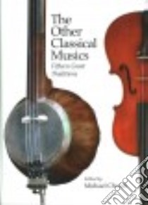 The Other Classical Musics libro in lingua di Church Michael (EDT)