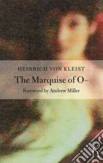 Marquise of O libro in lingua di Heinrich Von Kleist