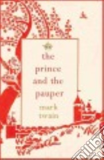 The Prince and the Pauper libro in lingua di Twain Mark, Willis Jeanne (FRW)
