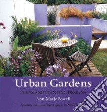 Urban Gardens libro in lingua di Powell Ann-Marie, Wooster Steven (PHT)