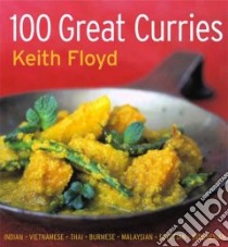 Floyd's 100 Great Curries libro in lingua di Floyd Keith, Barclay Neil (PHT)