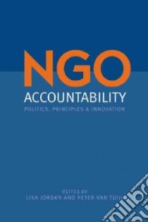 NGO Accountability libro in lingua di Jordan Lisa (EDT), Van Tuijl Peter (EDT), Edwards Michael (FRW)