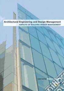 Aspects of Building Design Management libro in lingua di Emmitt Stephen (EDT)