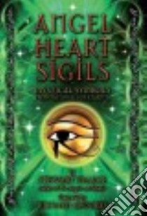 Angel Heart Sigils libro in lingua di Pearce Stewart, Crookes Richard (ILT)