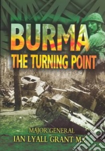 Burma libro in lingua di Ian Lyall Grant