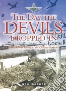 Day the Devils Dropped in libro in lingua di Neil  Barber