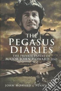 The Pegasus Diaries libro in lingua di Howard John, Bates Penny Howard