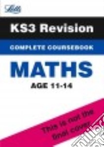 Key Stage 3 Revision - Maths Complete Coursebook libro in lingua di Mapp Fiona, Wild Pamela
