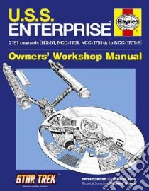 U.S.S. Enterprise Manual libro in lingua di Ben Robinson