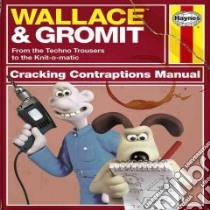 Wallace & Gromit libro in lingua di Smith Derek, Bleathman Graham (ILT)