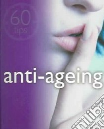 Anti-aging libro in lingua di Nathalie Chasseriau-Bana