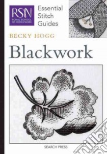 Blackwork libro in lingua di Hogg Becky