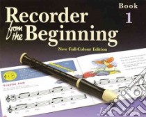 Recorder from the Beginning libro in lingua di Pitts John