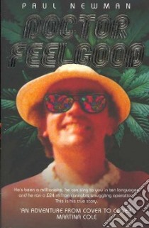Doctor Feelgood libro in lingua di Newman Paul
