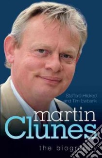 Martin Clunes libro in lingua di Hildred Stafford, Ewbank Tim