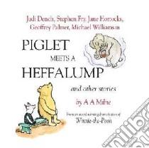Piglet Meets a Heffalump libro in lingua di A.A Milne