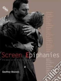 Screen Epiphanies libro in lingua di MacNab Geoffrey