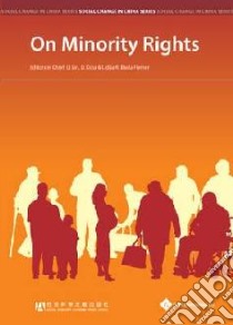 Minority Rights libro in lingua di Lin Li (EDT), Xixia Li (EDT), Fleiner Lidija R. Basta (EDT)