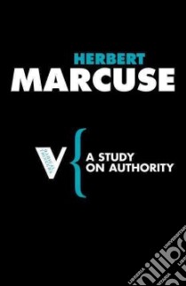 A Study on Authority libro in lingua di Marcuse Herbert