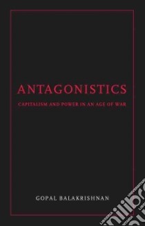 Antagonistics libro in lingua di Balakrishnan Gopal