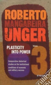 Social Theory libro in lingua di Unger Roberto Mangabeira