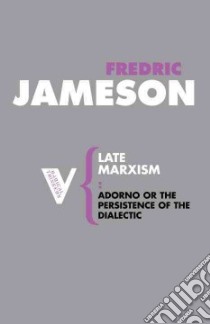 Late Marxism libro in lingua di Jameson Fredric