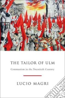 The Tailor of Ulm libro in lingua di Magri Lucio, Camiller Patrick (TRN)