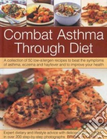 Combat Asthma Through Diet libro in lingua di McConville Brigid