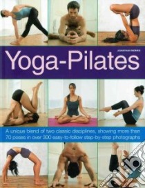 Yoga-Pilates libro in lingua di Monks Jonathan