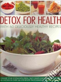 Detox for Health libro in lingua di Graimes Nicola
