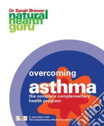 Overcoming Asthma libro in lingua di Brewer Sarah