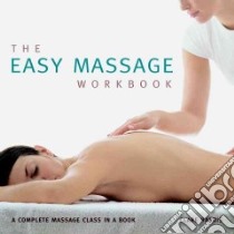 The Easy Massage Workbook libro in lingua di Harris Clare