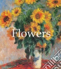 Flowers libro in lingua di Not Available (NA)