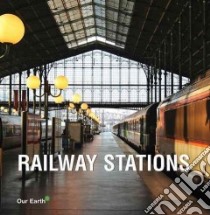 Railway Stations libro in lingua di Parkstone Press