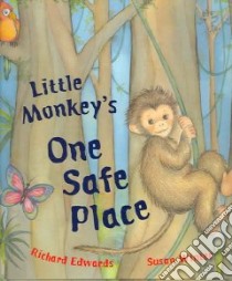 Little Monkeys One Safe Place libro in lingua di Richard Evans