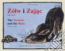 Tortoise and the Hare libro in lingua di Angela McAllister