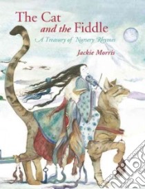 The Cat and the Fiddle libro in lingua di Morris Jackie (ILT)