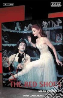 The Red Shoes libro in lingua di Connelly Mark