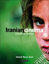 Iranian Cinema libro in lingua di Sadr Hamid Reza