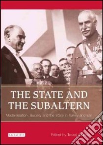 The State and The Subaltern libro in lingua di Atabaki Touraj (EDT)
