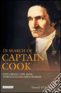 In Search of Captain Cook libro in lingua di O'sullivan Daniel
