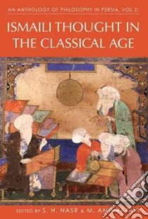 An Anthology of Philosophy in Persia libro in lingua di Nasr Seyyed Hossein, Aminrazavi Mehdi, Jozi M. R. (CON)