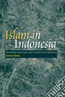 Islam In Indonesia libro in lingua di Eliraz Giora