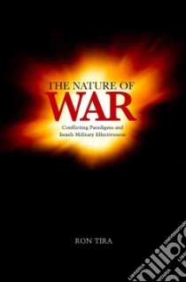 The Nature of War libro in lingua di Tira Ron