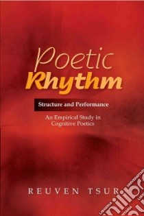 Poetic Rhythm libro in lingua di Tsur Reuven