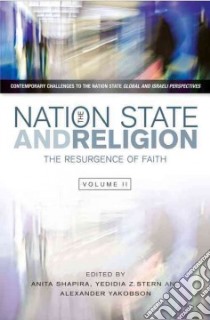 The Nation State and Religion libro in lingua di Shapira Anita (EDT), Stern Yedidia Z. (EDT), Yakobson Alexander (EDT)